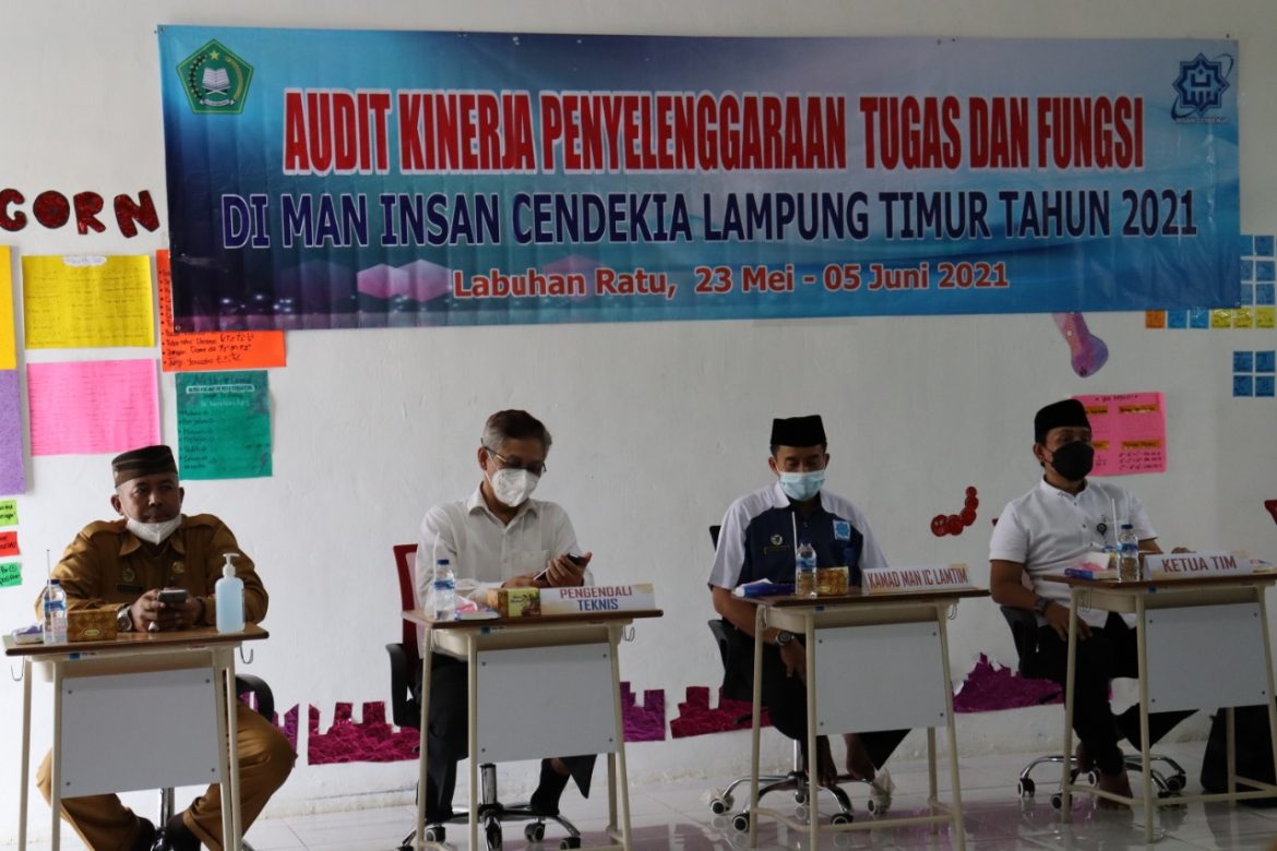 Opening Audit Kinerja Penyelengaraan Tugas dan Fungsi Versi 2.0 di MAN IC Lampung Timur