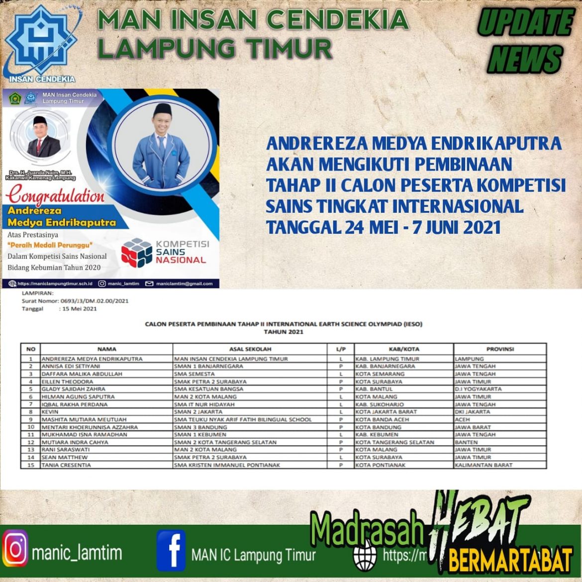 Andrereza, Siswa MAN IC Lampung Timur Siap Ikuti Pembinaan Tahap II Calon Peserta Kompetisi Sains Tingkat Internasional