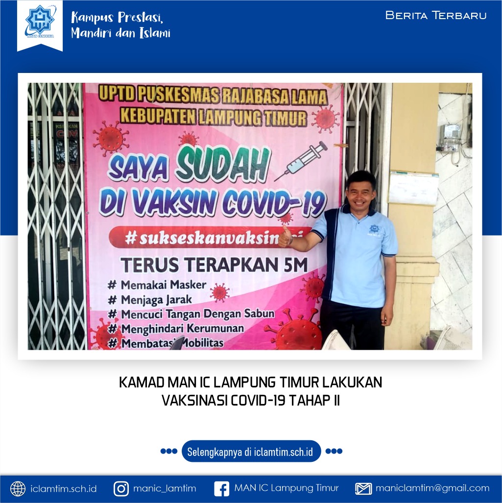Kamad MAN IC Lampung Timur, Lakukan Vaksinasi COVID-19 Tahap II