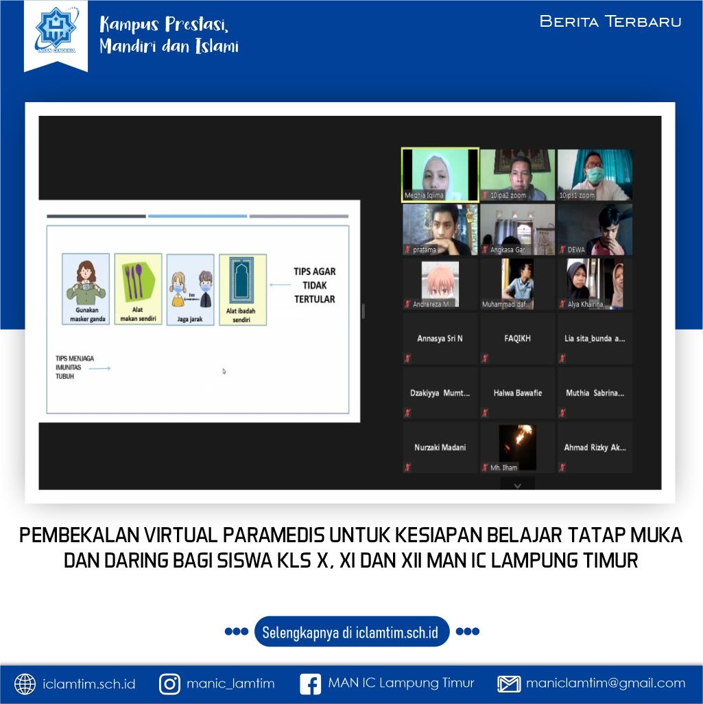 Pembekalan Virtual Paramedis Untuk Kesiapan Belajar Tatap Muka Dan Daring Bagi Siswa Kls X, XI Dan XII MAN IC Lampung Timur