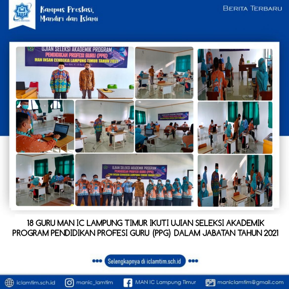18 Guru MAN IC Lampung Timur Ikuti Ujian Seleksi Akademik Program Pendidikan Profesi Guru (PPG) Dalam Jabatan Tahun 2021