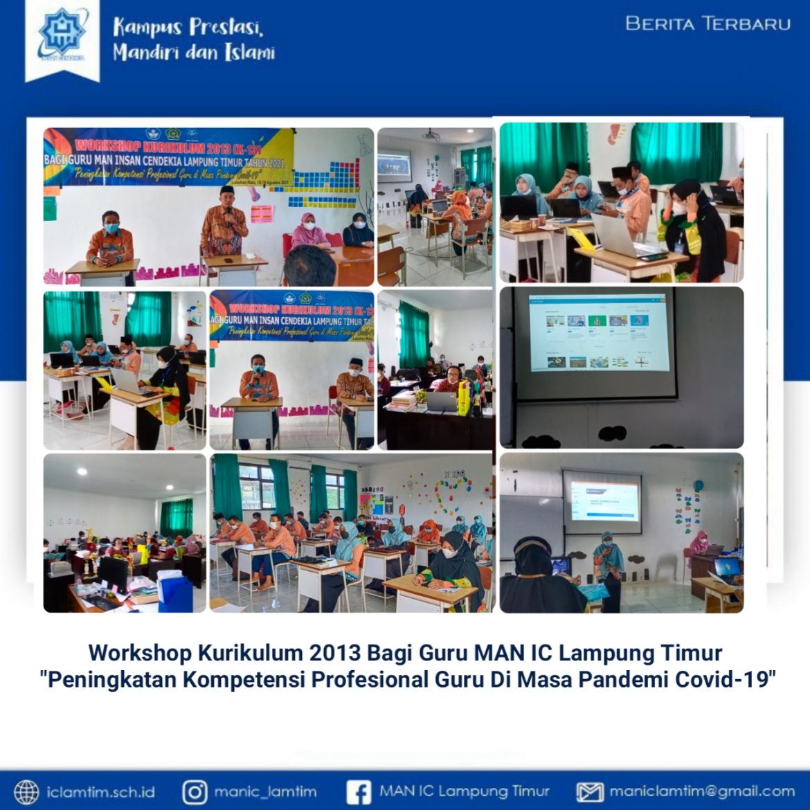 Guna Peningkatan Kompetensi Profesional Guru Di Masa Pandemi Covid-19, MAN IC Lampung Timur Gelar Workshop
