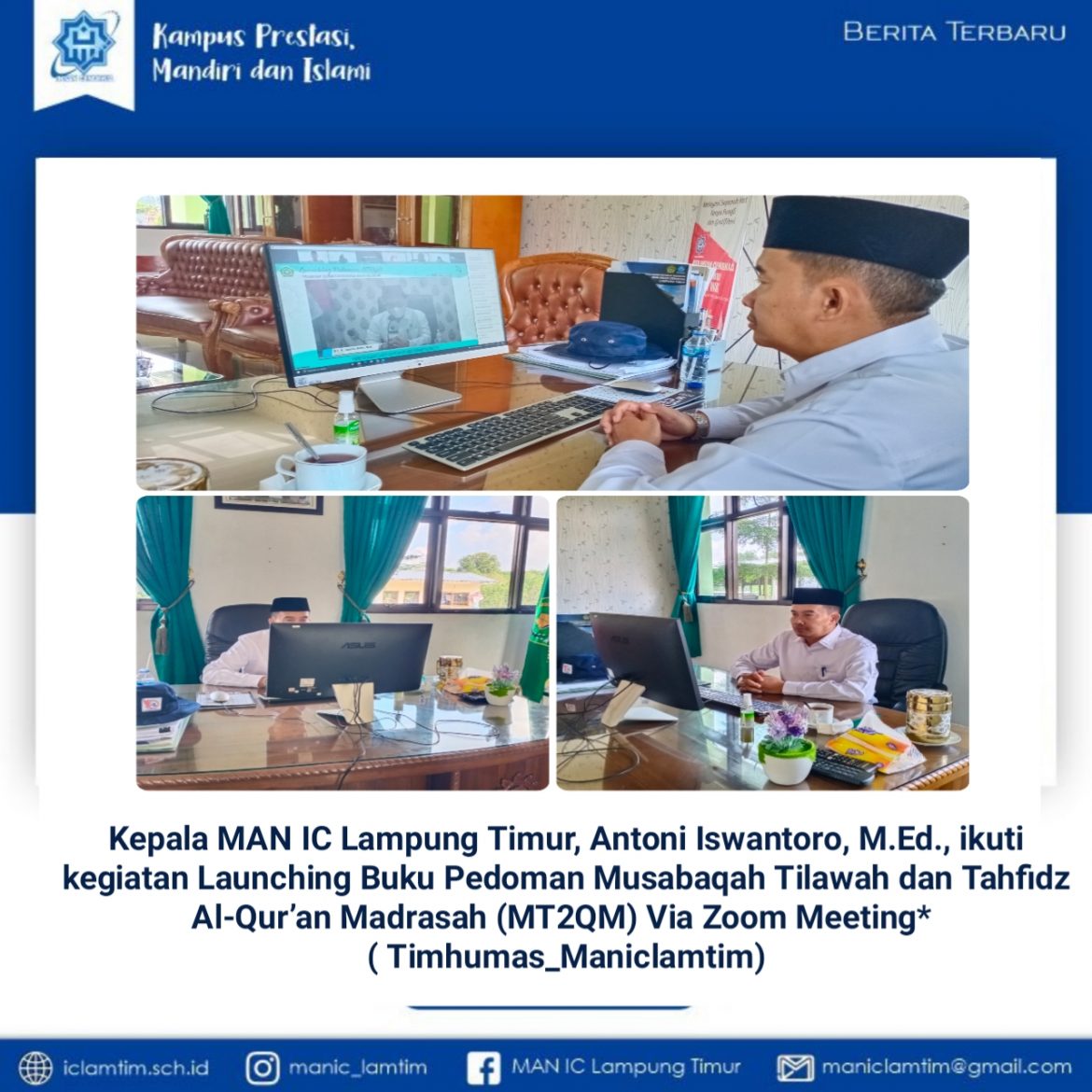 Melalui Zoom Meeting, Kepala MAN IC Lampung Timur Ikuti Launching Buku Pedoman MT2QM
