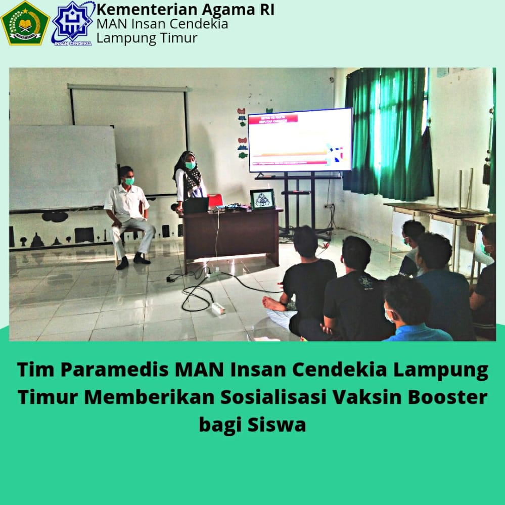 Sosialisasi Vaksin Booster bagi Siswa MAN Insan Cendekia Lampung Timur