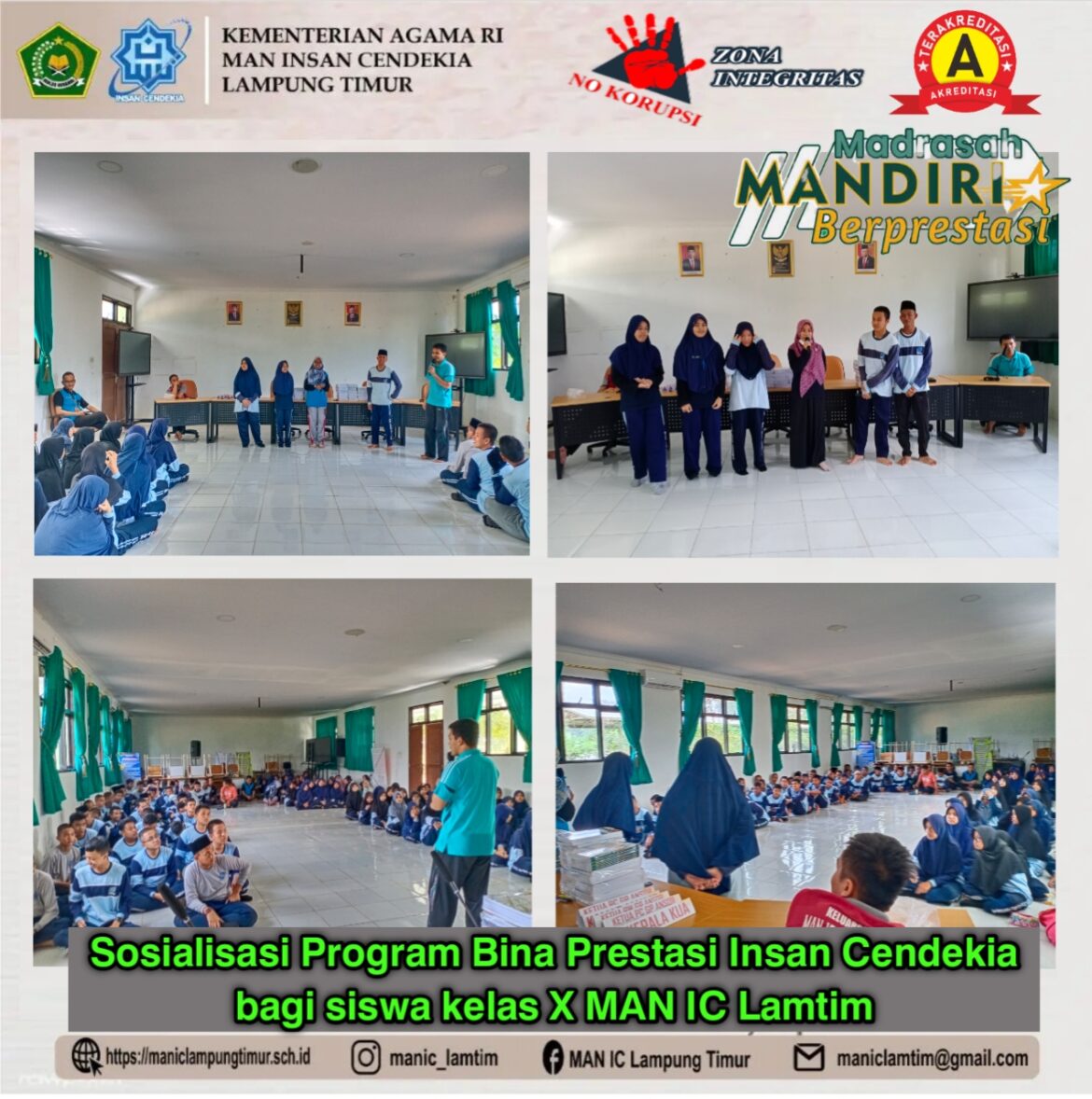 Sosialisasi Program Bina Prestasi Insan Cendekia Bagi Siswa Kelas X MAN IC Lamtim