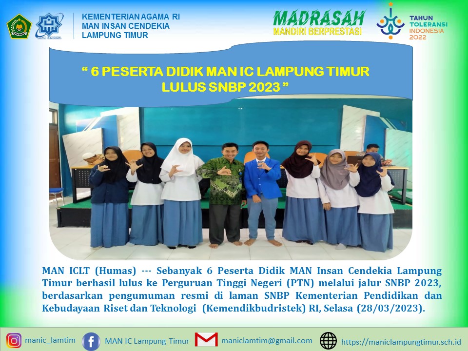 Selamat ! 6 Peserta Didik MAN IC Lampung Timur Lulus SNBP 2023