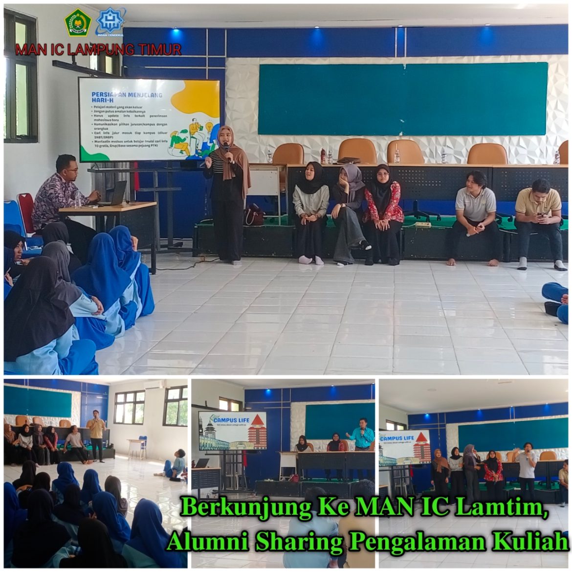 Berkunjung Ke MAN IC Lamtim, Alumni sharing Pengalaman Kuliah