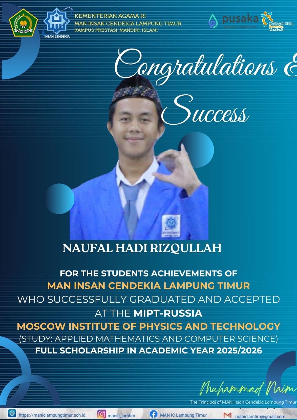 Naufal Hadi, Siswa MAN IC Lamtim Raih Beasiswa Bergengsi Ke Moscow Institute of Physics and Technology (MIPT) Rusia