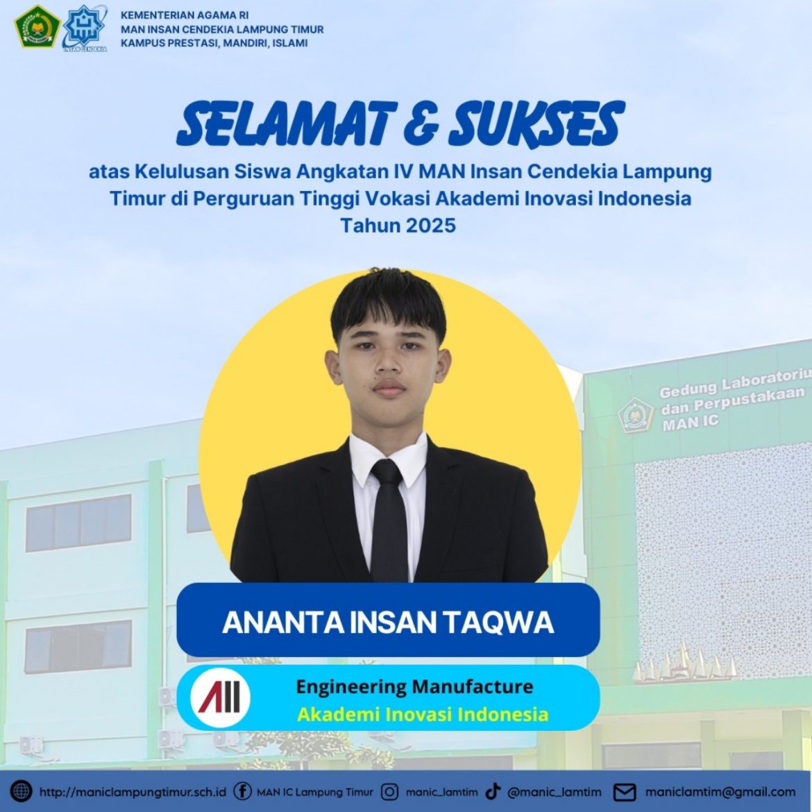 Ananta Insan Taqwa, Inspirasi dari MAN IC Lampung Timur yang Menembus Akademi Inovasi Indonesia