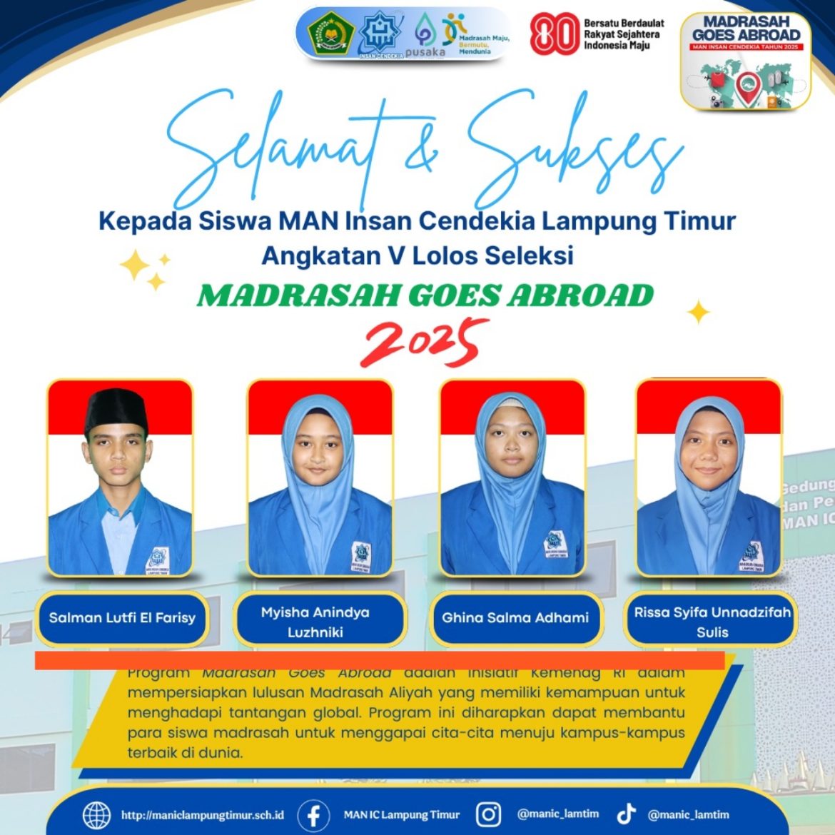 Menembus Batas Negeri: Empat Siswa MAN IC Lamtim Lolos Madrasah Goes Abroad 2025 Siap Menginspirasi Dunia!