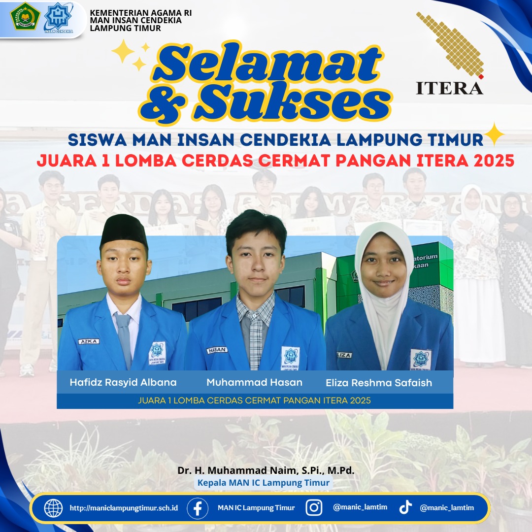 Tim LCC MAN IC Lampung Timur Raih Juara 1 Lomba Cerdas Cermat Pangan ITERA 2025
