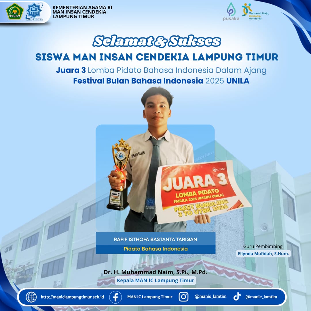 Rafif Isthofa, Siswa MAN IC Lampung Timur Raih Juara 3 Lomba Pidato Bahasa Indonesia di UNILA