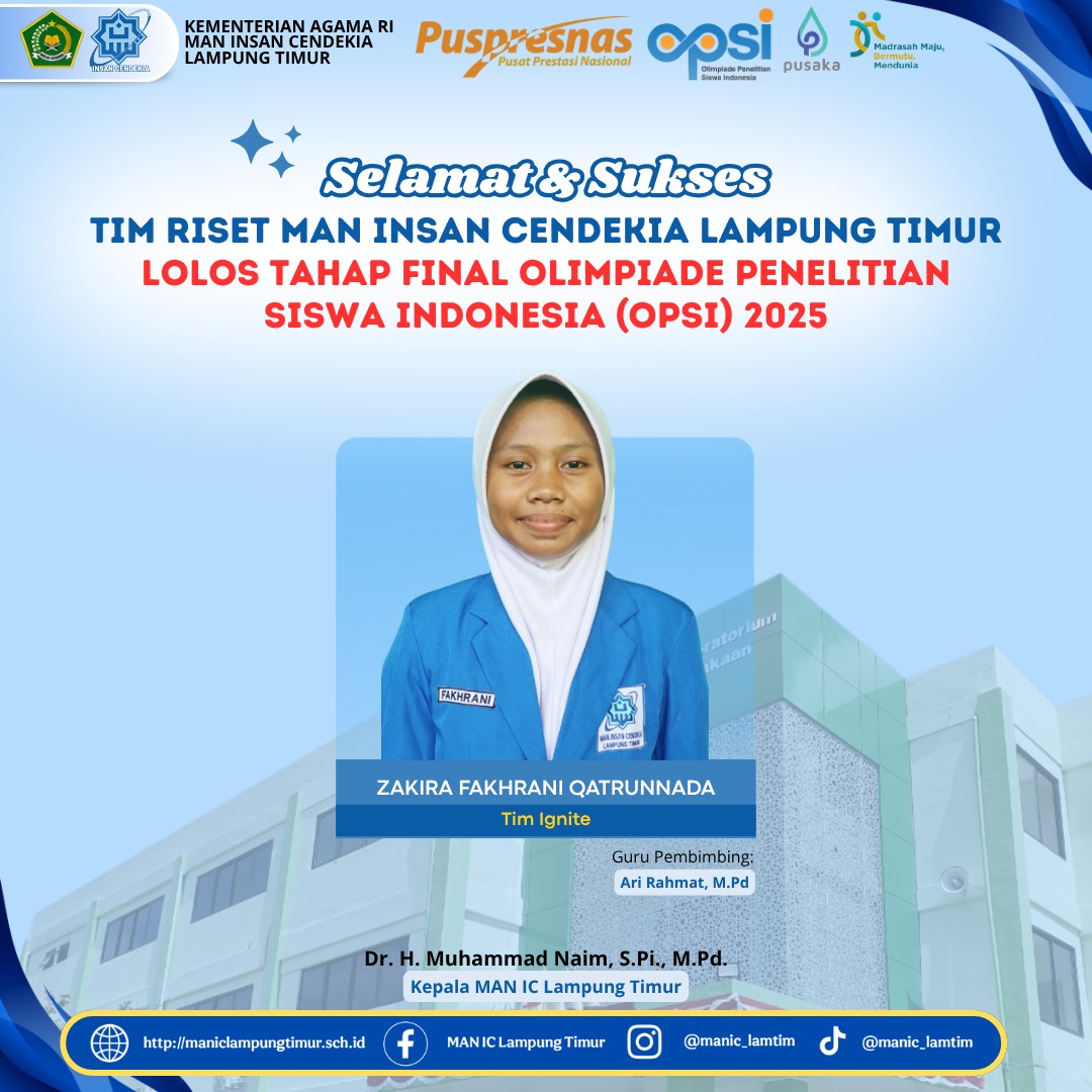 Fakhrani, Siswi MAN IC Lampung Timur, Menembus Babak Final Olimpiade Penelitian Siswa Indonesia (OPSI) 2025