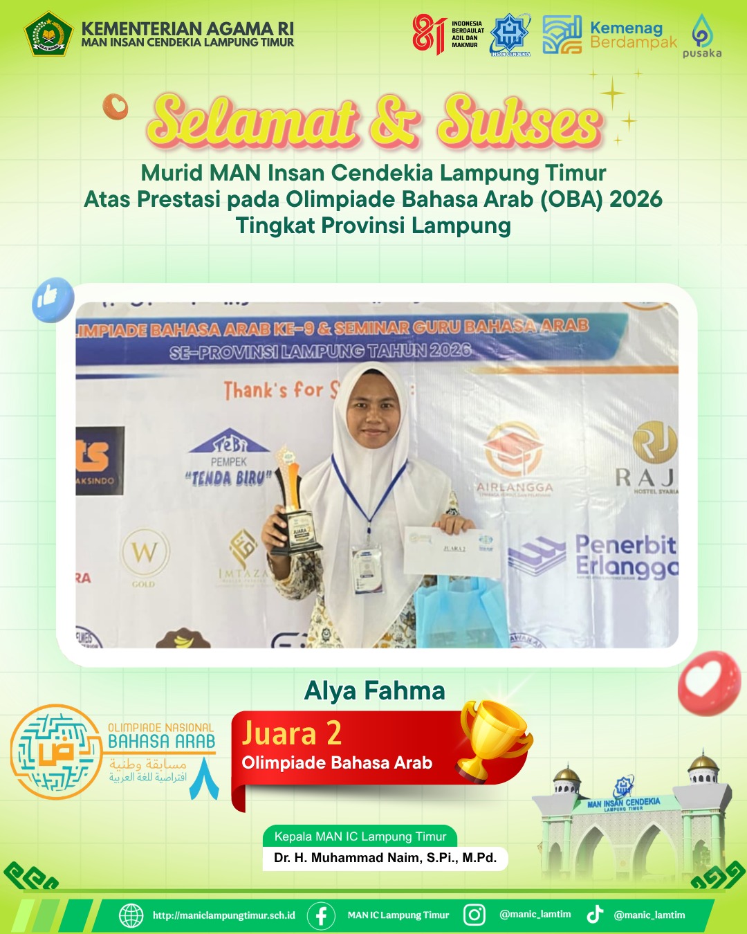 Alya Fahma, Siswi MAN IC Lampung Timur Raih Juara 2 Olimpiade Bahasa Arab Ke-9 Tingkat Provinsi