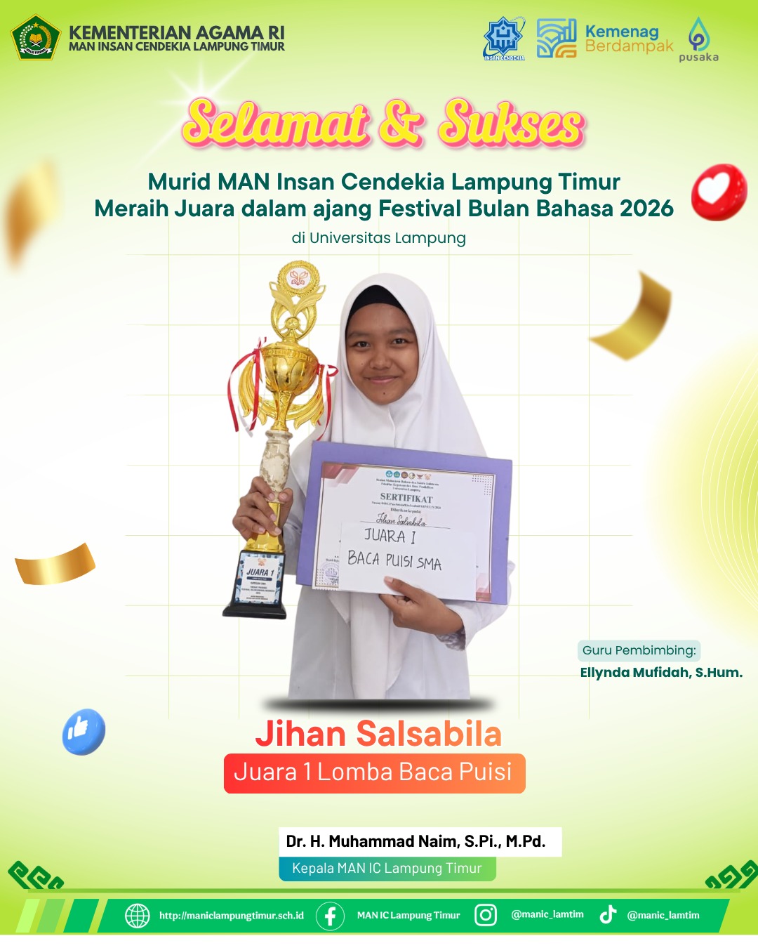 Jihan Salsabila, Murid Kelas X MAN IC Lampung Timur, Raih Juara 1 Lomba Baca Puisi Festival Bulan Bahasa 2026 di Universitas Lampung